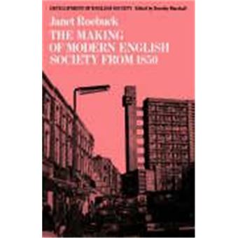The Making Of Modern English Society From 1850 - 1