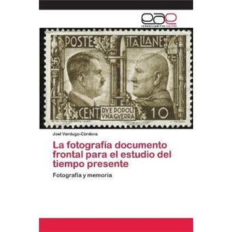 La fotografia documento frontal para el estudio del tiempo presente - 1