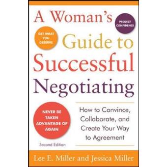 A Woman's Guide to Successful Negotiating - Paperback - 2010 - 1