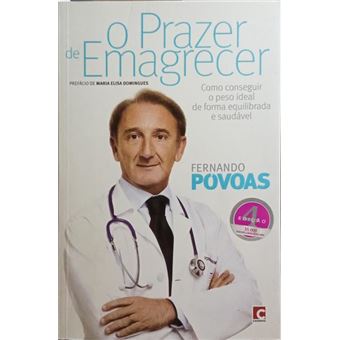 O prazer de emagrecer. [4.ª edição] - 1