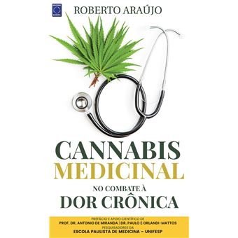 Cannabis Medicinal no Combate À  Dor Crônica - 1