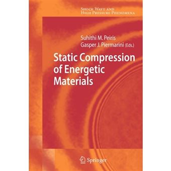 Static Compression of Energetic Materials - Paperback - 2010 - 1
