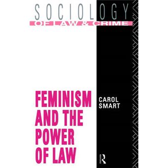 Feminism and the Power of Law - 1