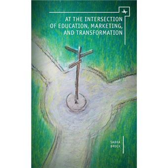 At The Intersection Of Education, Marketing, And Transformation - 1