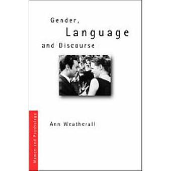Gender, Language and Discourse - Paperback - 2002 - 1