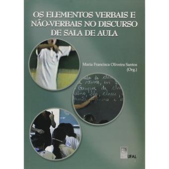 Elementos Verbais E Nao-Verbais No Discurso De Sala De Aula - 1