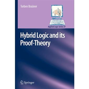 Hybrid Logic and Its Proof-Theory - Paperback - 2012 - 1