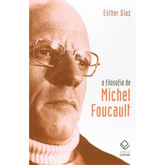 A Filosofia De Michel Foucault - 1