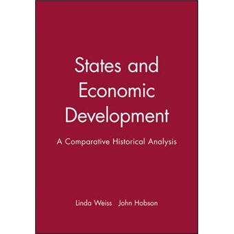 States and Economic Development - A Comparative Historical Analysis - Paperback - 1995 - 1