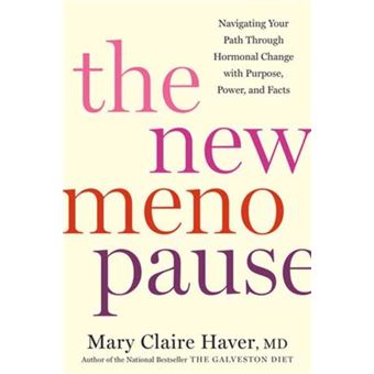 The New Menopause By Mary Claire Haver - 1