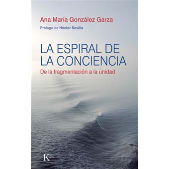 La Espiral De La Conciencia - 1