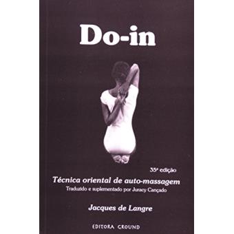 Do-In Técnica Oriental de Auto-Massagem - 1