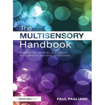 The Multisensory Handbook - A Guide for Children and Adults with Sensory Learning Disabilities - Paperback - 2012 - 1