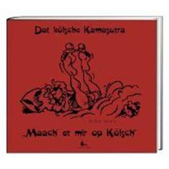 Dat Kölsche Kamasutra - 1