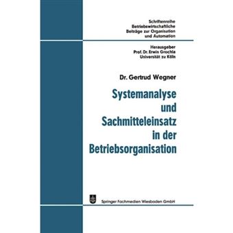 Systemanalyse Und Sachmitteleinsatz in Der Betriebsorganisation - Paperback / softback - 1969 - 1