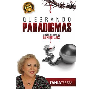 Quebrando Paradigmas Sobre Heranças Espirituais - 1