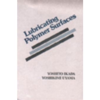 Lubricating Polymer Surfaces - Hardback - 1993 - 1