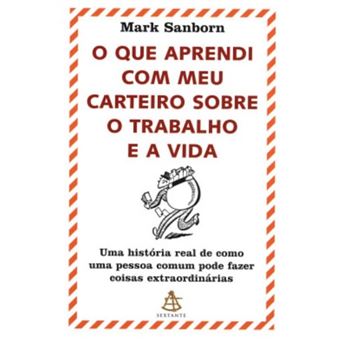 Que Aprendi Com Meu Carteiro Sobre O Trabalho E A - 1