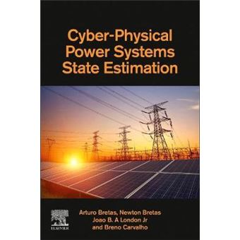 Cyber-Physical Power Systems State Estimation - 1