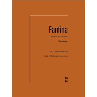 Fantina: cenas da escravidão: romance - 1