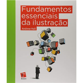 Fundamentos Essenciais Da Ilustracao - 1