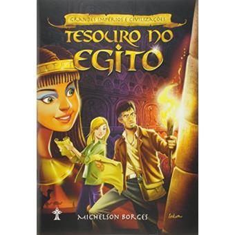 Tesouro no Egito - Série Grandes Impérios e Civilizações - 1
