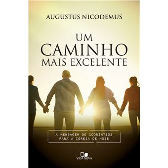 Um Caminho Mais Excelente - 1