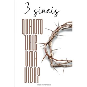 3 Sinais Quanto Vale Uma Vida? - 1