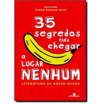 35 Segredos para Chegar a Lugar Nenhum - 1