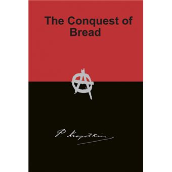 The Conquest Of Bread - 1