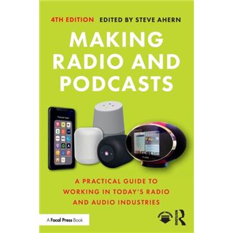 Making Radio And Podcasts By Taylor & Francis Ltd - 1