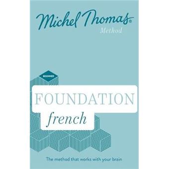 Foundation French New Edition (Learn French With The Michel Thomas Method) - 1