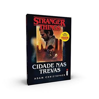 Stranger Things: Cidade Nas Trevas -Série Stranger Things - Volume. 2 - 1