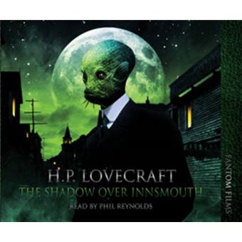 The Shadow Over Innsmouth - H.P. Lovecraft Collection - Audiobook - CD - 1