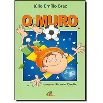 O Muro - Coleção Magia Das Letras - 1