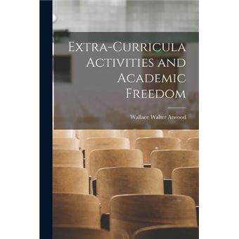Extracurricula Activities And Academic Freedom - 1