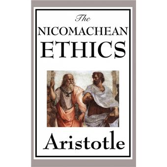 The Nicomachean Ethics - 1
