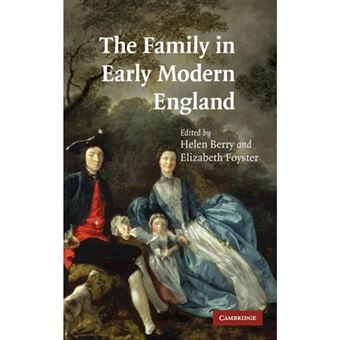 The Family in Early Modern England - Hardback - 2007 - 1