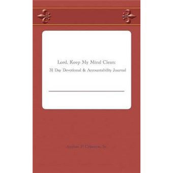 Lord, Keep My Mind Clean - 1