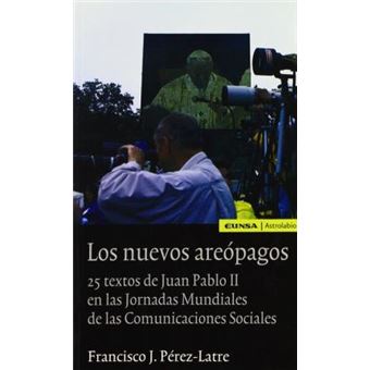 Pérez-Latre, F: Nuevos areópagos - 1