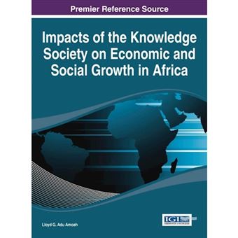 Impacts of the Knowledge Society on Economic and Social Growth in Africa - Hardback - 2014 - 1