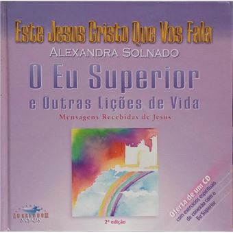 O eu superior e outras lições de vida. - 1