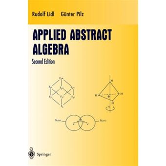 Applied Abstract Algebra - Hardback - 1997 - 1