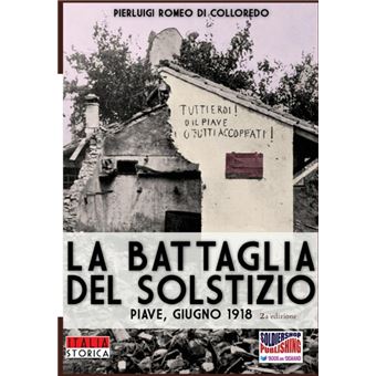 La Battaglia Del Solstizio - 1