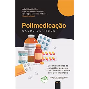 Polimedicação - Casos Clínicos - 1