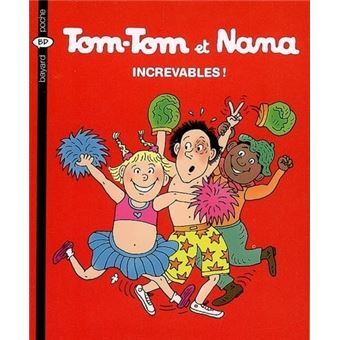 Tom-Tom Et Nana T.34 , Increvables ! - 1