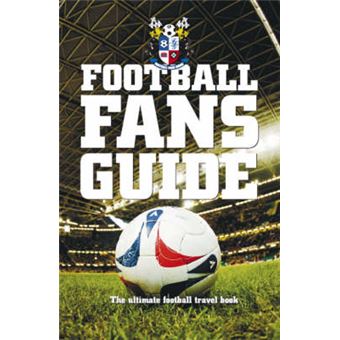 The Football Fans Guide - 1