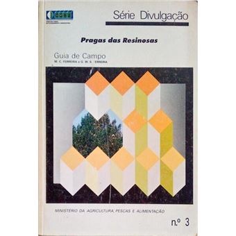 Pragas das resinosas, guia de campo. - 1