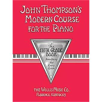 John Thompson's Modern Course for the Piano - 1