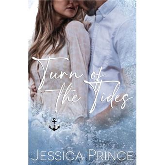 Turn of the Tides: a Small Town Enemies to Lovers Romance (Whitecap) - 1